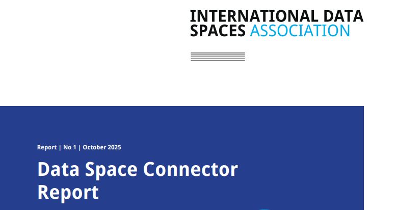 IDSA publica un nuevo Data Space Connector Report