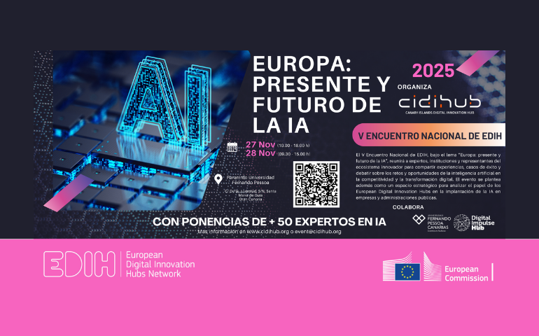 V Encuentro Nacional de EDIH España. Europa: Presente y Futuro de la IA