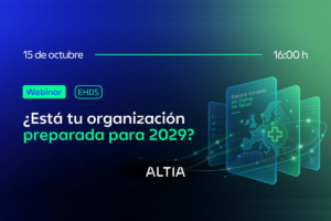 ALTIA WEBINAR | EHDS: Is your organization ready for 2029?
